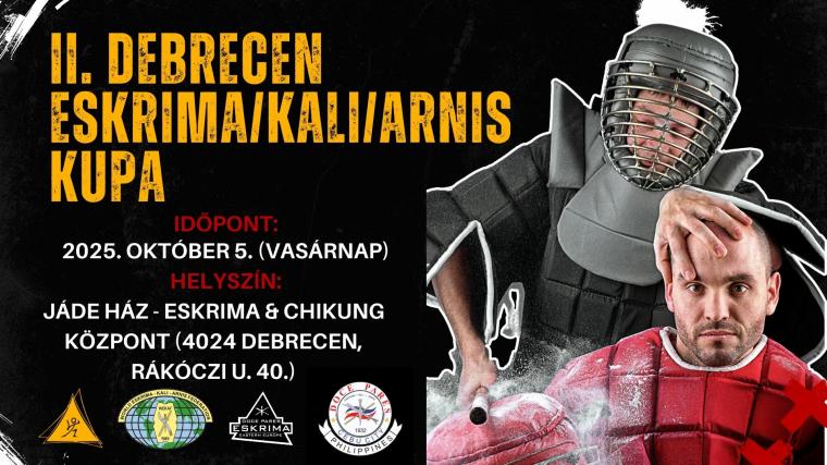 II. DEBRECEN ESKRIMA/KALI/ARNIS KUPA