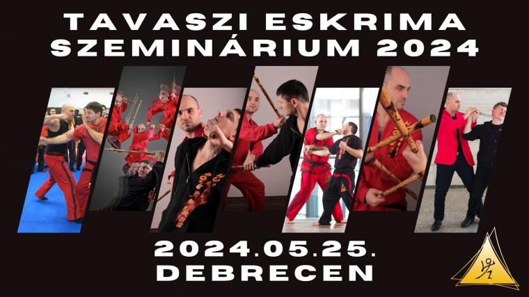 Tavaszi Eskrima Szeminárium - 2024