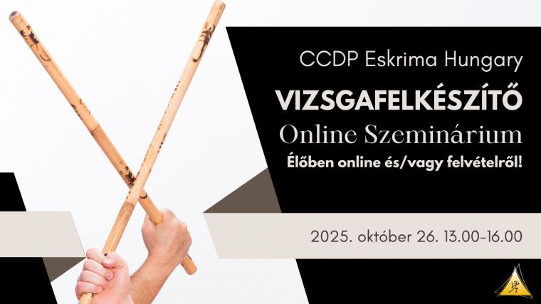 VIZSGAFELKÉSZÍTŐ Cacoy DP Eskrima Online Szeminárium