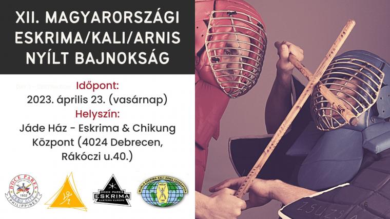 XII. MAGYARORSZÁGI ESKRIMA / KALI / ARNIS NYÍLT BAJNOKSÁG (O.B.)
