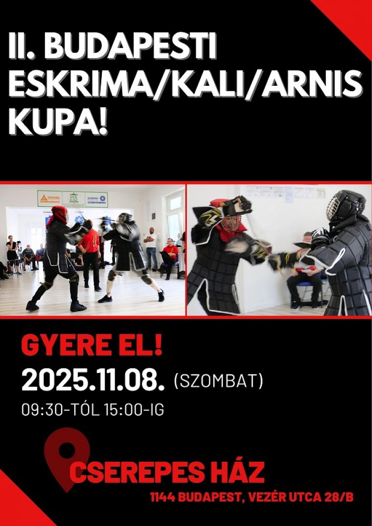 II. BUDAPESTI ESKRIMA/ KALI/ ARNIS KUPA!